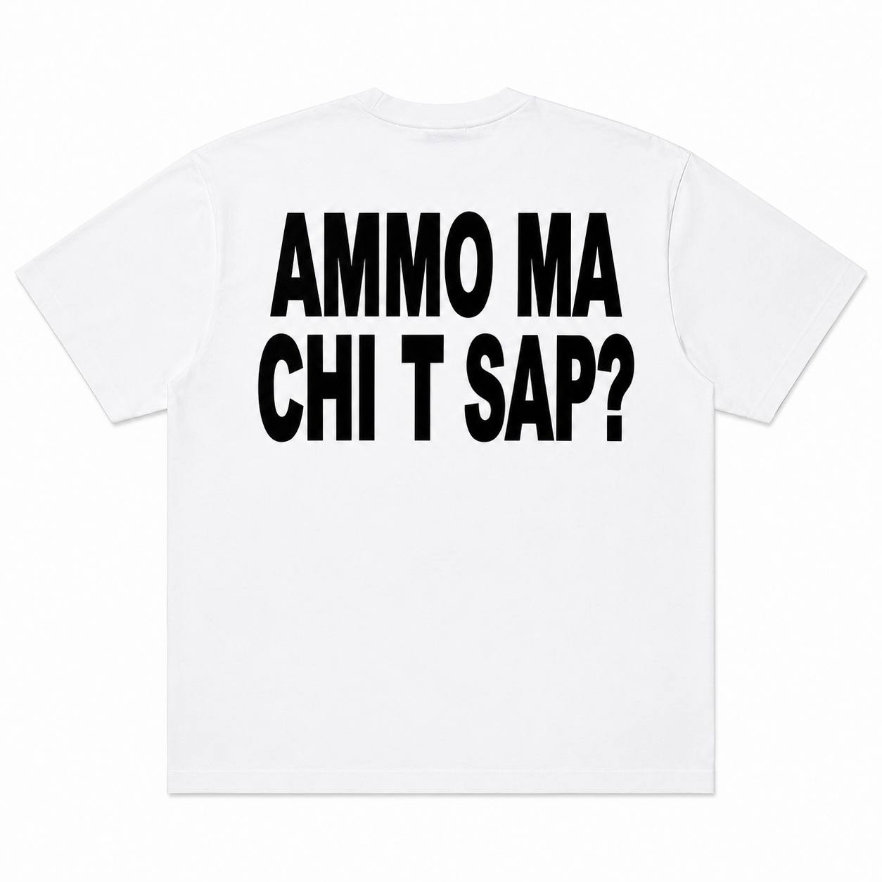 Shirt Ammo Ma Chi T Sap?